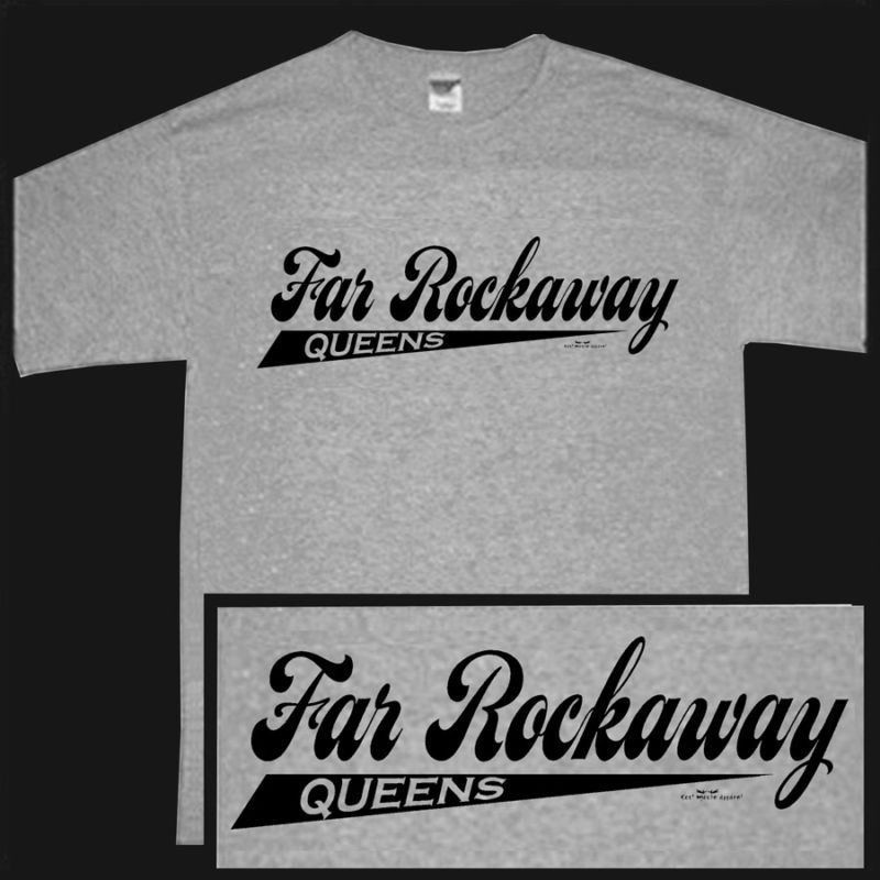 FAR ROCKAWAY QUEENS NEW YORK CITY NY Cool SS T shirt  