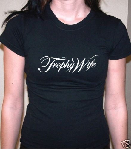 TROPHY WIFE Baby Doll Tee RETRO Bella T Shirt (S XXL)  