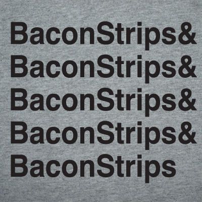 NEW BACON STRIPS epic tee Food meal Funny time T shirt GREY  