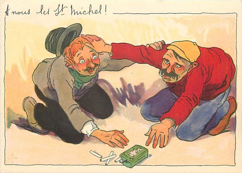 1930s St. Michel Cigarettes Advertising Postcard   A Nous Les St 