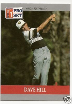 DAVE HILL #96 1990 PGA Senior Tour Golf Card  