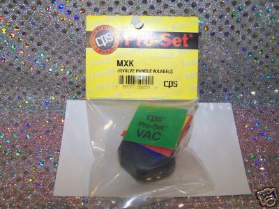 CPS Pro Set (1) Valve Handle with Lables # MXK  