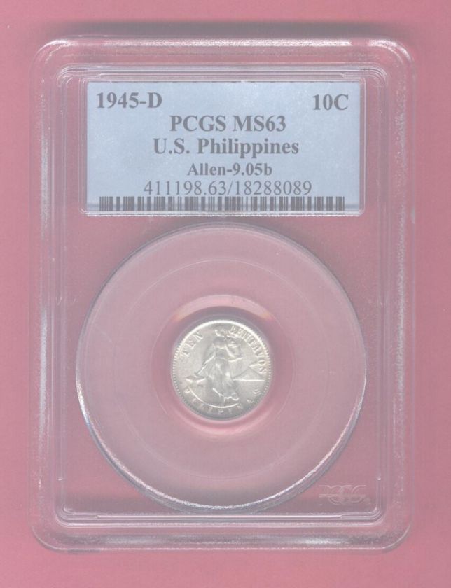 PHILIPPINES 10 CENTAVOS 1945 D DDO ALLEN 9.05B RARE, HIGHEST GRADED BY 