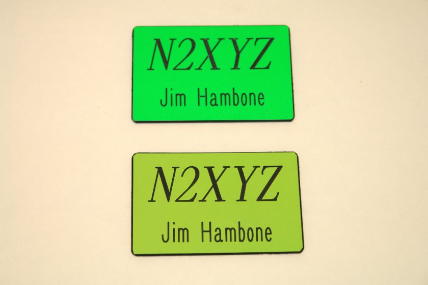 HAM CALL SIGN Name Badge w/Magnet Bar Attachment  