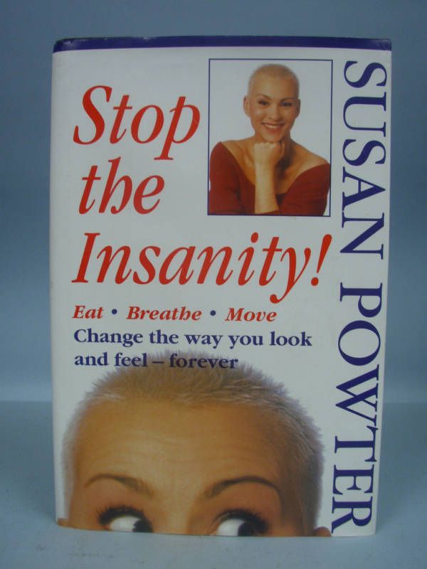 Stop The Insanity by Susan Powter 1993  