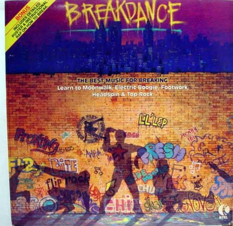 VARIOUS breakdance LP W/poster vinyl NU 3360 VG 1984  