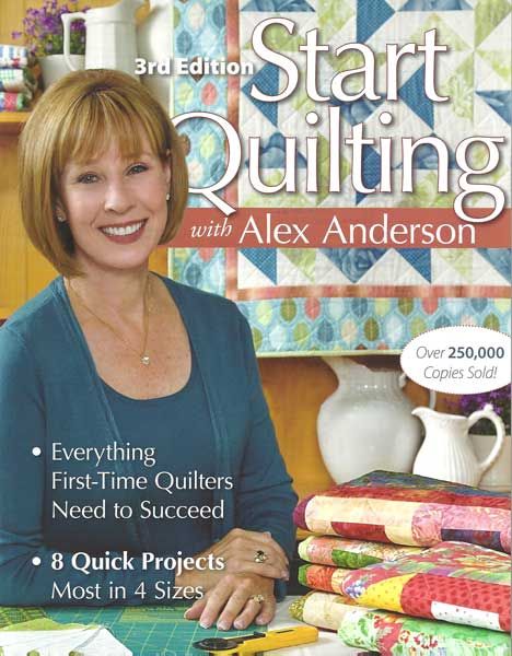 Quilting with Alex Anderson 3rd Ed  